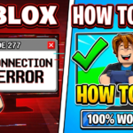 How to Fix Roblox Error Code 277 (Connection Error)